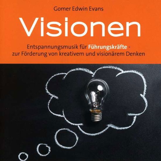 Cover for Gomer Edwin Evans · Visionen (Für Führungskräfte) (CD) (2018)