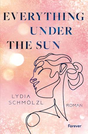 Cover for Lydia Schmölzl · Everything Under the Sun (Book) (2024)