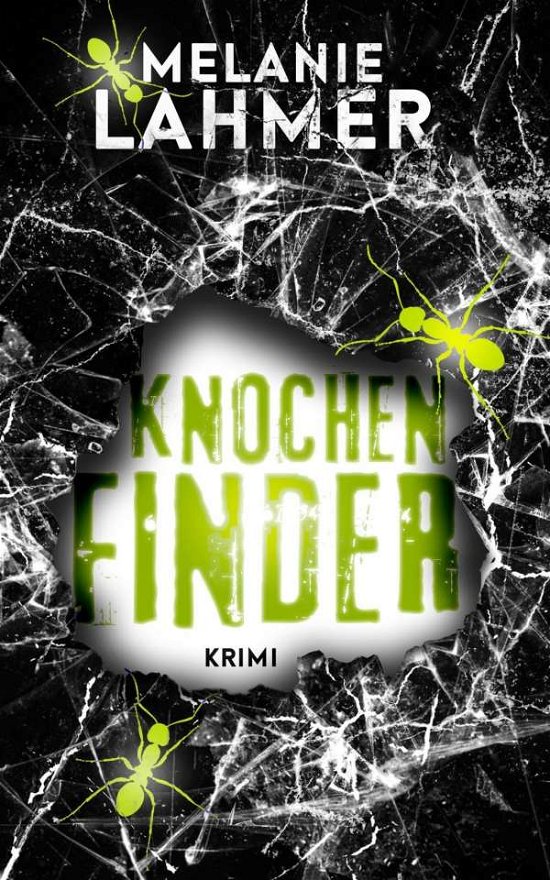 Cover for Lahmer · Knochenfinder (Book)