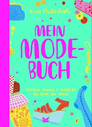Cover for Nina Chakrabarti · Mein Modebuch (Book) (2023)