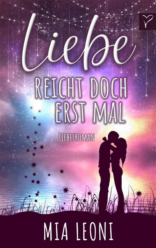 Cover for Mia · Liebe reicht doch erst mal (Buch)