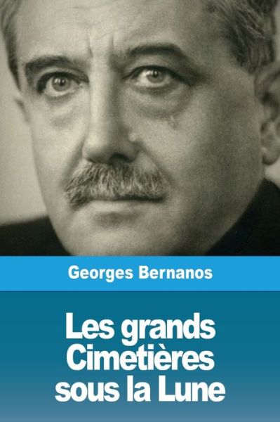 Cover for Georges Bernanos · Les grands Cimetieres sous la Lune (Paperback Book) (2020)