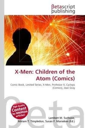 Cover for X-Men · Children of the Atom (Comics) (Bog)