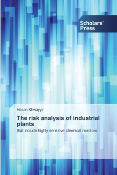 Cover for Khwayyir · The risk analysis of industria (Book) (2019)