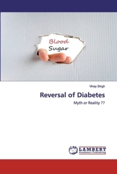 Cover for Singh · Reversal of Diabetes (Bok) (2020)