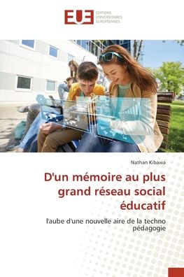 Cover for Nathan Kibawa · D'un mémoire au plus grand réseau social éducatif (Paperback Book) (2022)