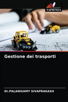 Cover for Dr Palanisamy Sivaprakash · Gestione dei trasporti (Paperback Book) (2021)