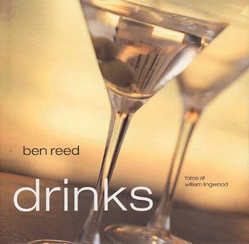 Cover for Ben Reed · Drinks (Inbunden Bok) [1:a utgåva] (2003)