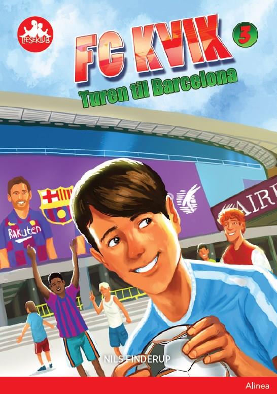 Cover for Nils Finderup · Læseklub: FC Kvik 3 - Turen til Barcelona, Rød Læseklub (Inbunden Bok) [1:a utgåva] (2020)