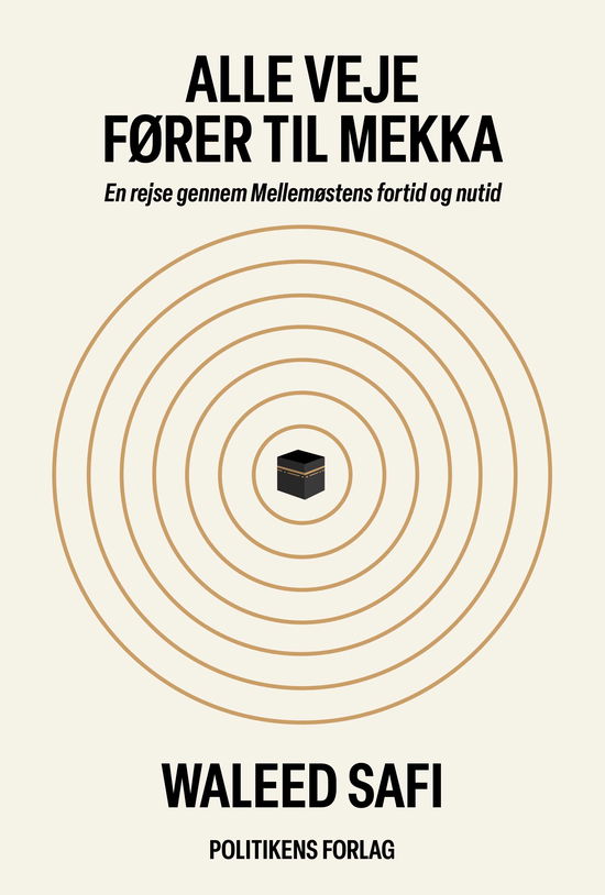 Cover for Waleed Safi · Alle veje fører til Mekka (Sewn Spine Book) [1º edição] (2025)
