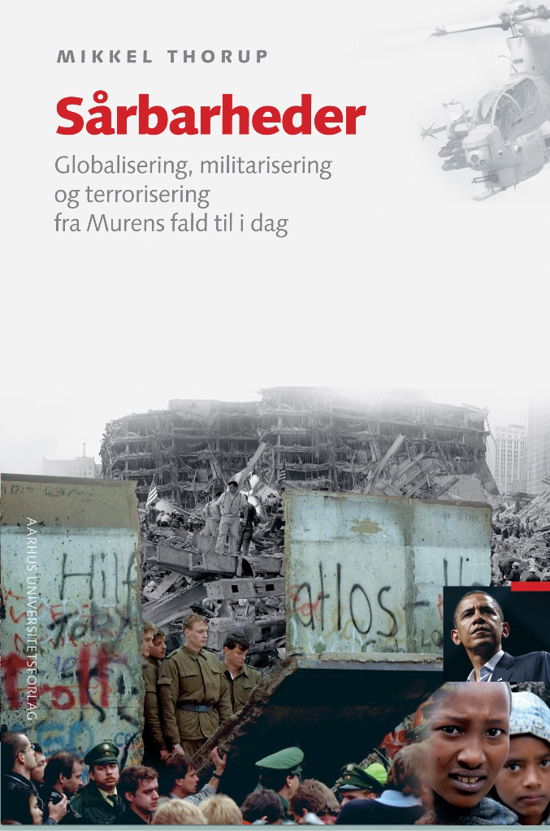 Cover for Mikkel Thorup · Sårbarheder (Sewn Spine Book) [1er édition] (2013)