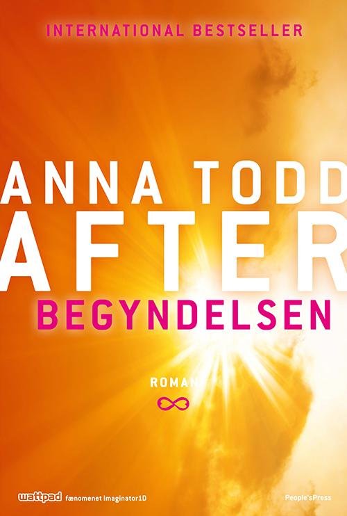 Cover for Anna Todd · After: After - Begyndelsen (Sewn Spine Book) [1. Painos] (2016)