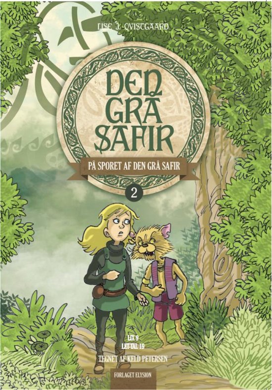 Cover for Lise J. Qvistgaard · Den Grå Safir 2: På sporet af Den Grå Safir (Sewn Spine Book) [1th edição] (2010)