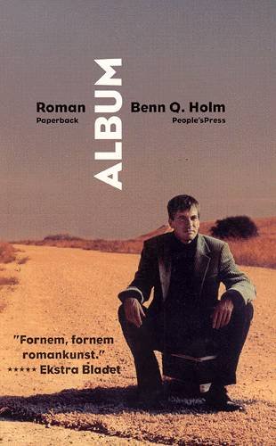 Cover for Benn Q. Holm · Album (Sewn Spine Book) [2nd edition] (2003)