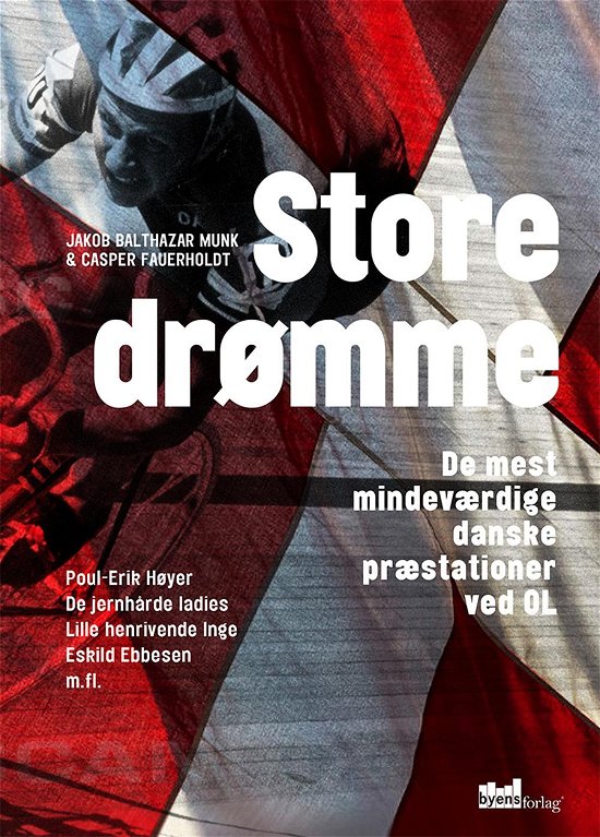 Cover for Jakob Balthazar Munk &amp; Casper Fauerholdt · Store drømme (Hæftet bog) (2016)