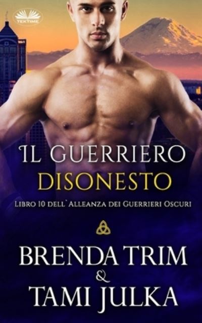 Cover for Brenda Trim · Il guerriero disonesto (Paperback Book) (2021)