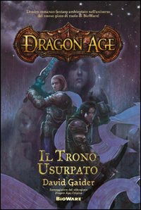 Cover for David Gaider · Il Trono Usurpato. Dragon Age (Book)