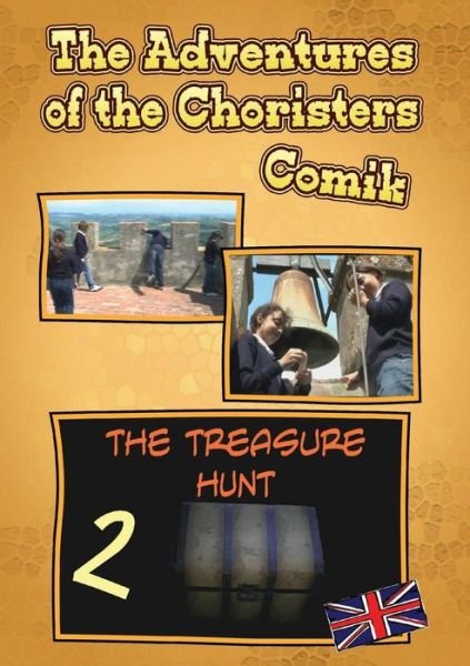 Cover for Fernando Guerrieri · The Adventures of the Choristers - the Tresure Hunt - Comik (Paperback Book) (2013)