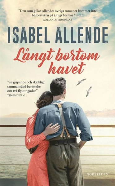 Långt bortom havet - Isabel Allende - Livros - Norstedts - 9789113102528 - 12 de maio de 2021
