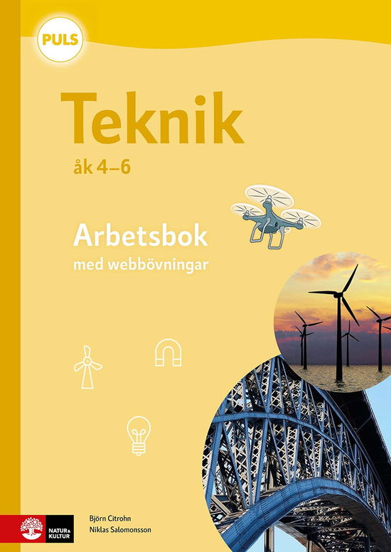 Björn Citrohn · PULS Teknik 4-6 Arbetsbok, fjärde upplagan (Bok) (2024)