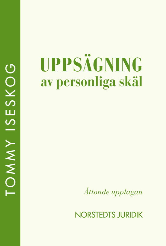 Cover for Tommy Iseskog · Uppsägning av personliga skäl (Buch) (2011)