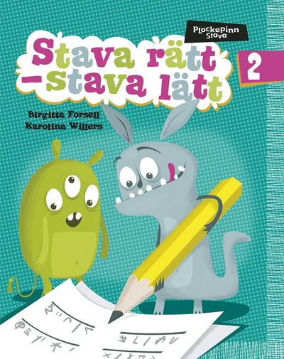 Cover for Karolina Willers Birgitta Forsell · Plockepinn Stava rätt - stava lätt 2 (Paperback Book) (2014)