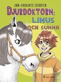 Cover for Ann-Charlotte Ekensten · Djurdoktorn: Linus och Sunna (Gebundesens Buch) (2017)