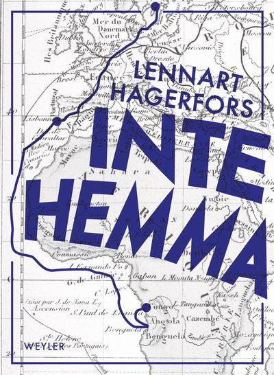 Cover for Lennart Hagerfors · Inte hemma (ePUB) (2018)