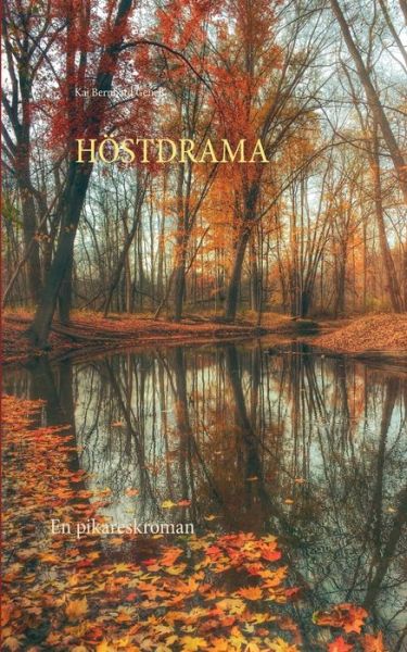 Cover for Genell · Höstdrama (Book) (2020)