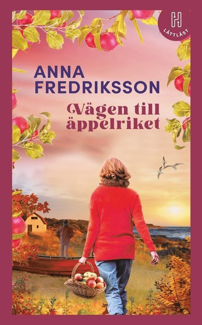 Cover for Anna Fredriksson · Pensionat Pomona (lättläst): Vägen till äppelriket (lättläst) (ePUB) (2021)