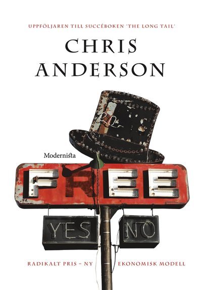 Cover for Chris Anderson · Free : radikalt pris - ny ekonomisk modell (Book) (2009)