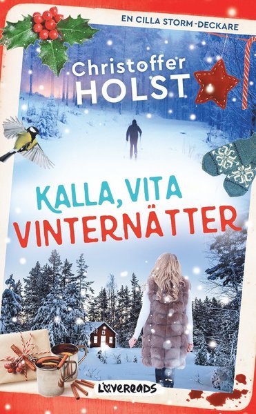 Cover for Christoffer Holst · Cilla Storm: Kalla, vita vinternätter (Paperback Book) (2021)