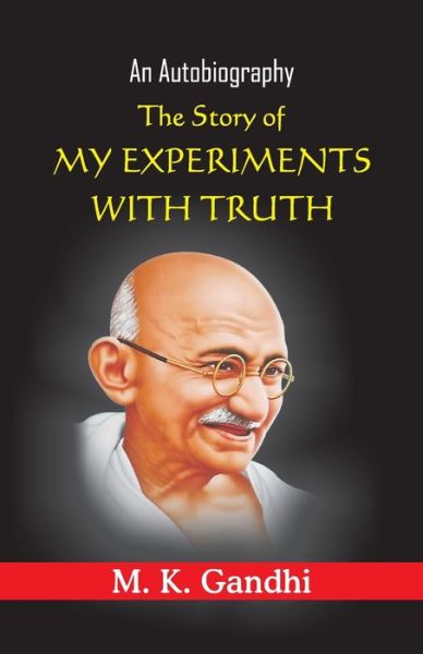 Cover for Mohandas Karamchand Gandhi · The Story of My Experiments with truth (Paperback Book) (1992)