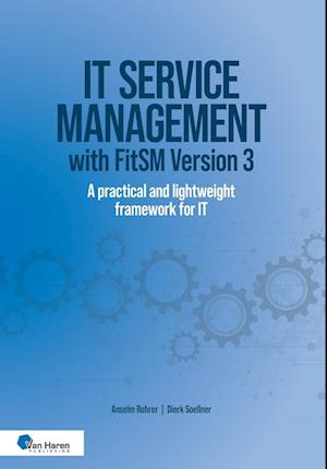 Cover for Anselm Rohrer · IT service management with FitSM Version 3: A practical and lightweight framework for IT - Best Practice (Paperback Book) (2025)