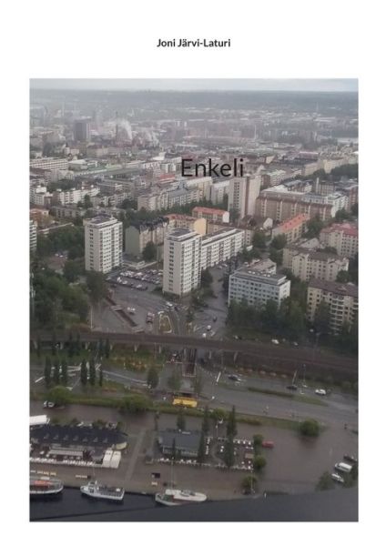 Cover for Joni Järvi-Laturi · Enkeli (Paperback Book) (2022)