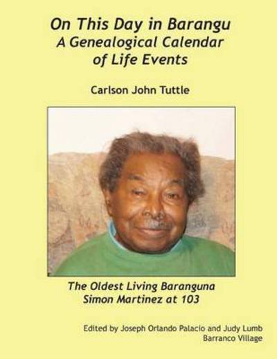 Cover for Carlson John Tuttle · On This Day in Barangu: a Genealogical Calendar of Life Events (Paperback Book) (2015)