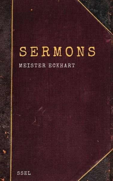 Cover for Meister Eckhart · Sermons: Easy to Read Layout (Gebundenes Buch) [Large type / large print edition] (2021)