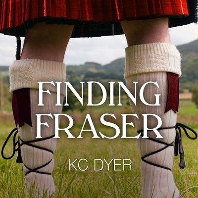 Cover for Kc Dyer · Finding Fraser (CD) (2015)