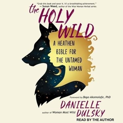 Cover for Danielle Dulsky · The Holy Wild (CD) (2019)