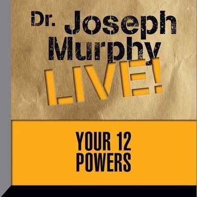 Cover for Joseph Murphy · Your 12 Powers (CD) (2016)
