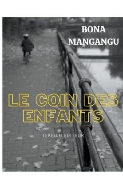 Cover for Bona Mangangu · Le Coin des Enfants (Pocketbok) (2022)