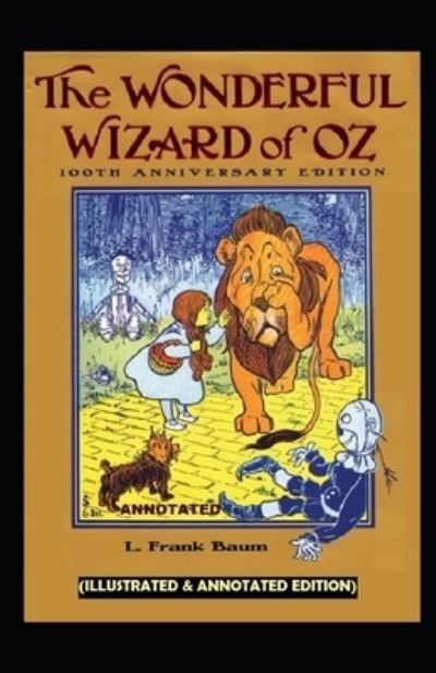 The Wonderful Wizard of Oz - L Frank Baum - Böcker - Independently Published - 9798463296528 - 24 augusti 2021