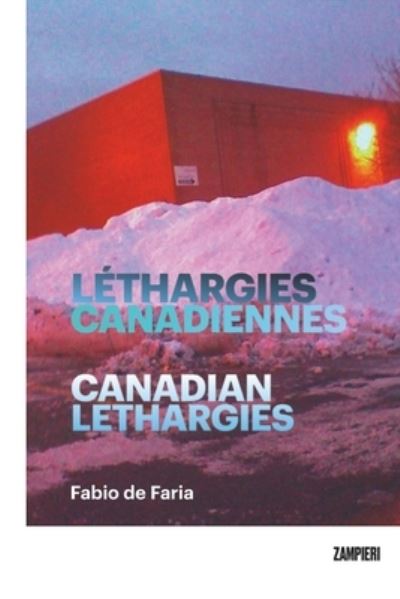 Cover for Fabio De Faria · Lethargies Canadiennes - Canadian Lethargies (Paperback Book) (2021)