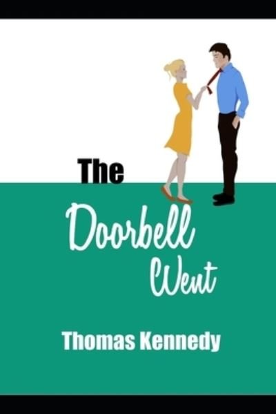 Cover for Thomas Kennedy · The Doorbell Went (Paperback Book) (2020)