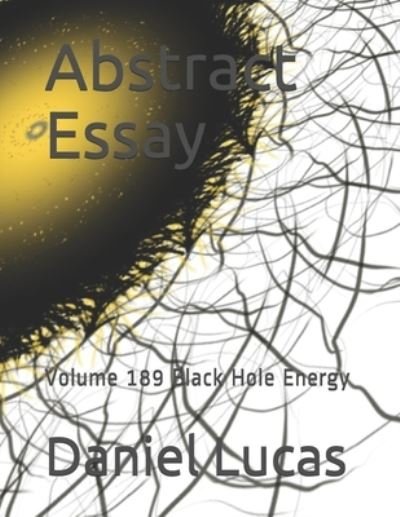 Cover for Daniel Lucas · Abstract Essay (Paperback Bog) (2020)