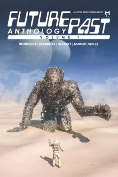 Cover for Kurt Vonnegut · Futurepast Anthology Volume 1 (Taschenbuch) (2020)