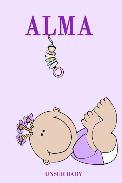 Cover for Bea Fath · Alma unser Baby (Paperback Book) (2020)