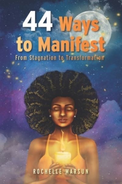 Cover for Rochelle Marsun · 44 Ways to Manifest (Paperback Book) (2020)