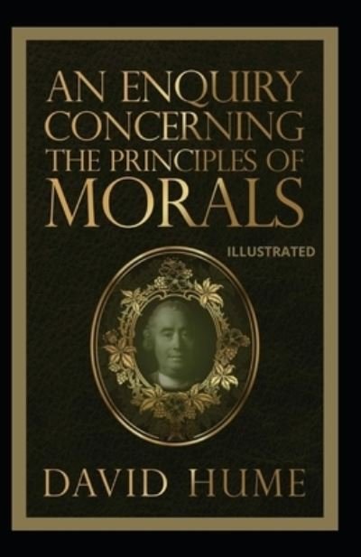 Cover for David Hume · An Enquiry Concerning the Principles of Morals Illustrated (Taschenbuch) (2021)