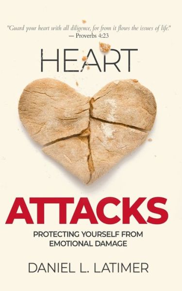 Cover for Danie L Latimer · Heart Attacks (Paperback Book) (2021)